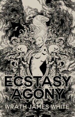 Ecstacy of Agony