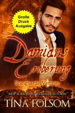 Damians Eroberung (Große Druckausgabe)