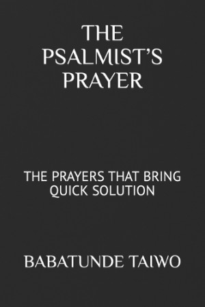 Psalmist's Prayer