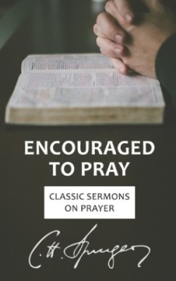Encouraged to Pray