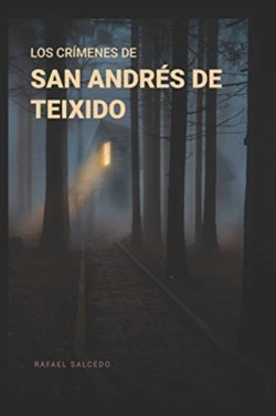 crímenes de San Andrés de Teixidó