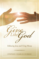 Give Like God