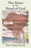 Heart in the Hand of God
