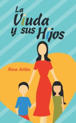 Viuda Y Sus Hijos