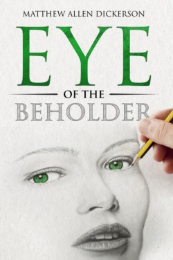 Eye of the Beholder