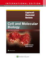 Lippincott Illustrated Reviews: Cell and Molecular Biology 2nd Ed.