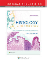 Histology: A Text and Atlas : With Correlated Cell and Molecular Biology, 8th Ed.