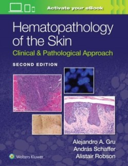 Hematopathology of the Skin, 2nd ed.