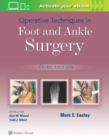 Operative Techniques in Foot and Ankle Surgery, 3th ed.