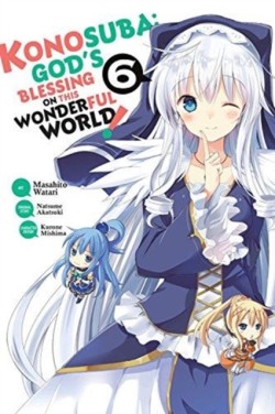 Konosuba: An Explosion on This Wonderful World! Bonus Story (Light Novel):  Konosuba: An Explosion on This Wonderful World!, Bonus Story, Vol. 2 (Light  Novel): Deadbeat Busters (Paperback) 