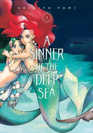 Sinner of the Deep Sea, Vol. 1