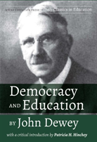 Democracy and Education by John Dewey