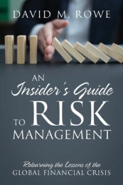 Insider's Guide to Risk Management