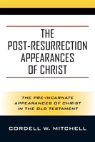 Post-Resurrection Appearances of Christ