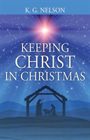 Keeping Christ in Christmas