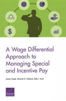 Wage Differential Approach to Managing Special and Incentive Pay