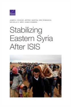 Stabilizing Eastern Syria After Isis