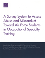 Survey System to Assess Abuse and Misconduct Toward Air Force Students in Occupational Specialty Training