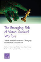 Emerging Risk of Virtual Societal Warfare
