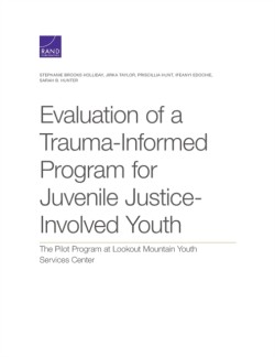 Evaluation of a Trauma-Informed Program for Juvenile Justice-Involved Youth