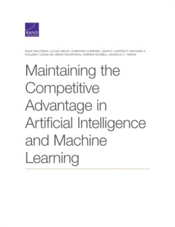 Maintaining the Competitive Advantage in Artificial Intelligence and Machine Learning