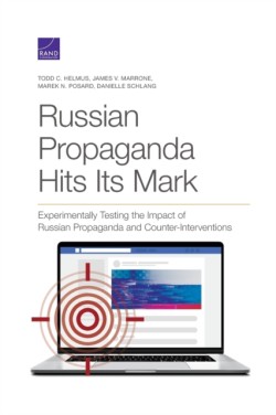 Russian Propaganda Hits Its Mark