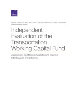 Independent Evaluation of the Transportation Working Capital Fund