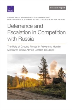 Deterrence and Escalation in Competition with Russia