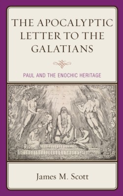 Apocalyptic Letter to the Galatians