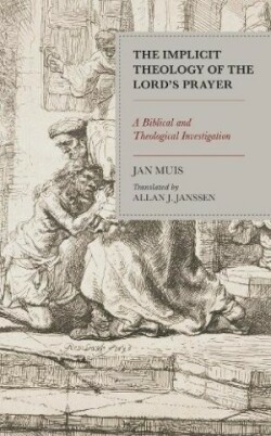 Implicit Theology of the Lord’s Prayer