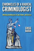 Chronicles of a Radical Criminologist