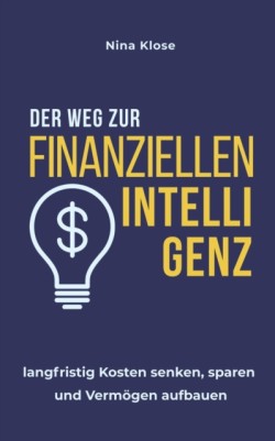 Weg zur finanziellen Intelligenz