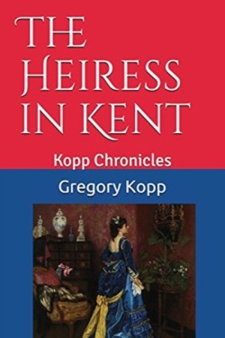 Heiress in Kent