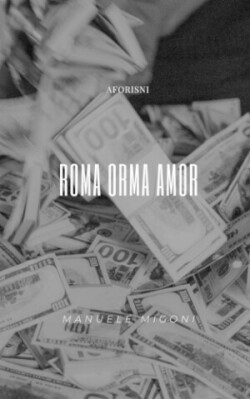 Roma Orma Amor