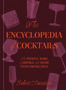 Encyclopedia of Cocktails