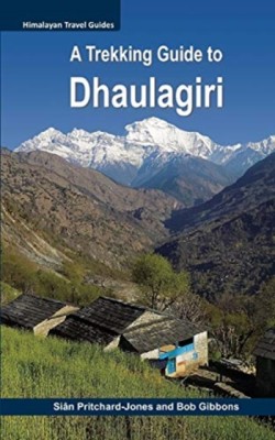 Trekking Guide to Dhaulagiri