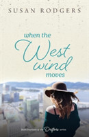 When The West Wind Moves