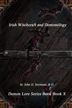 Irish Witchcraft and Demonology