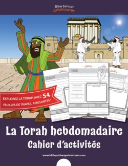 Torah hebdomadaire Cahier d'activit�s