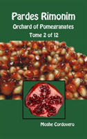 Pardes Rimonim - Orchard of Pomegranates - Tome 2 of 12