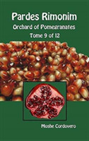 Pardes Rimonim - Orchard of Pomegranates - Tome 9 of 12