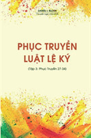 Phục Truyền Luật Lệ Ký (Tập 3