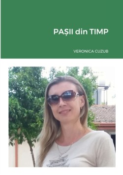 PAȘII din TIMP