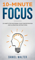 10-Minute Focus