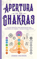 Apertura de tus chakras