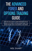 Advanced Forex and Options Trading Guide