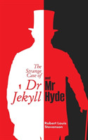Strange Case of DR. Jekyll and Mr. Hyde