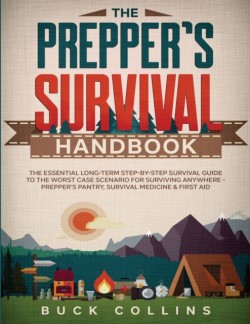 Prepper's Survival Handbook