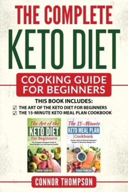 Complete Keto Diet Cooking Guide For Beginners