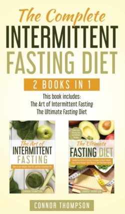 Complete Intermittent Fasting Diet